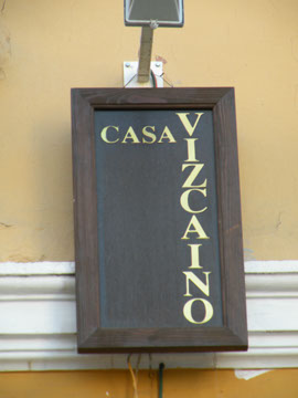 Cartel restaurado de Casa Vizcaíno
